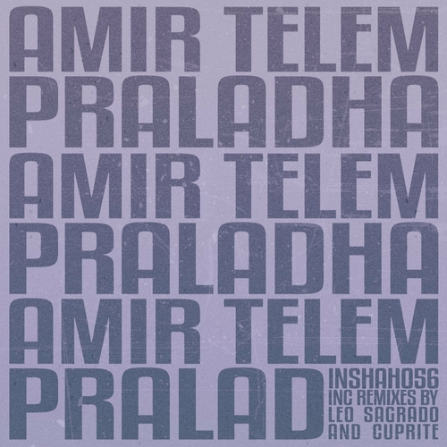 Amir Telem - Praladha [INSHAH056]